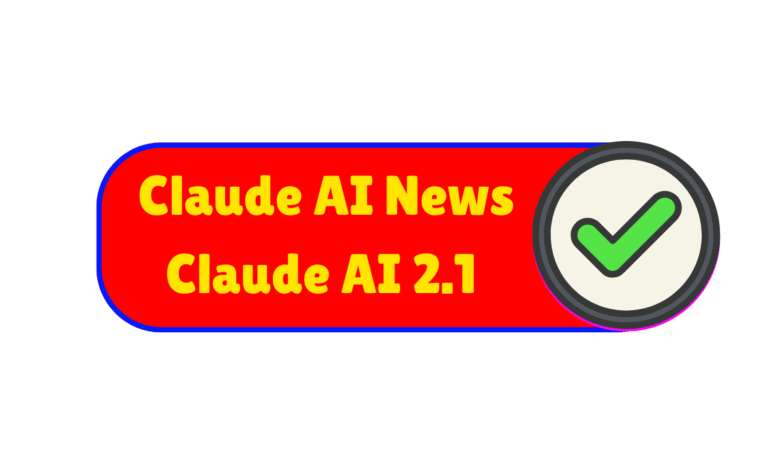Claude AI News - Claude AI 2.1 Launched with Better Memory